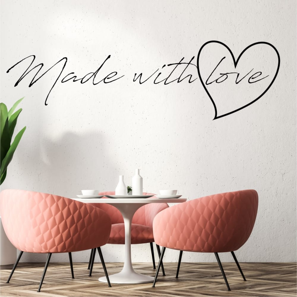 Made with love vinyl Wall Quote