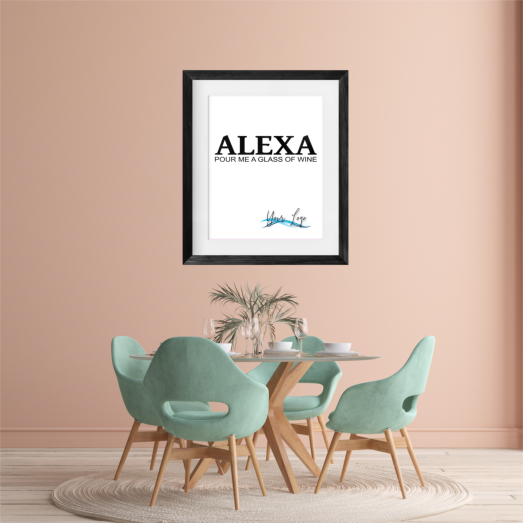 Alexa pour me a glass of wine Framed Print