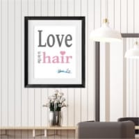 Love is in the Hair print